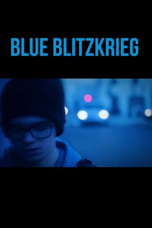 Blue Blitzkrieg's poster