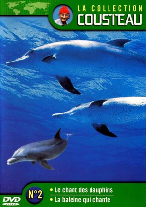 The Cousteau Collection N°2-1 | The Song of the Dolphins's poster
