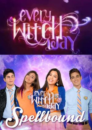 Every Witch Way: Spellbound's poster