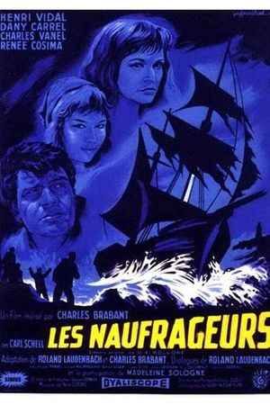Les naufrageurs's poster