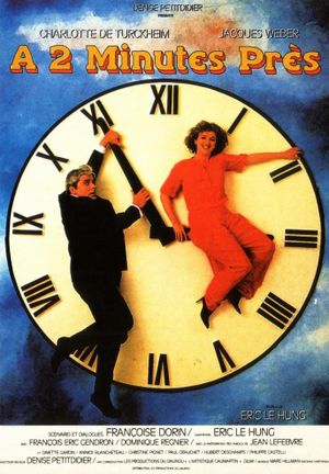À deux minutes près's poster