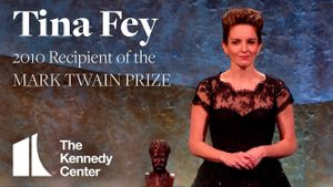Tina Fey: The Kennedy Center Mark Twain Prize's poster