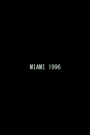 Miami 1996's poster