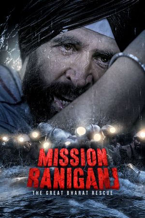Mission Raniganj's poster