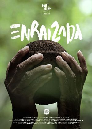 Enraizada's poster