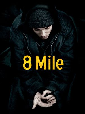 8 Mile's poster