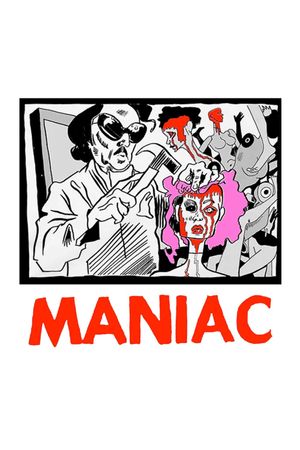 Maniac's poster