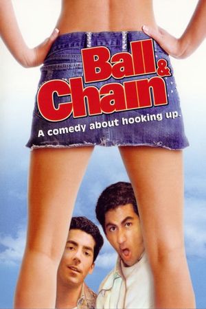 Ball & Chain's poster
