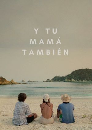 Y tu mamá también's poster