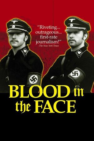 Blood in the Face's poster
