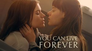 You Can Live Forever's poster