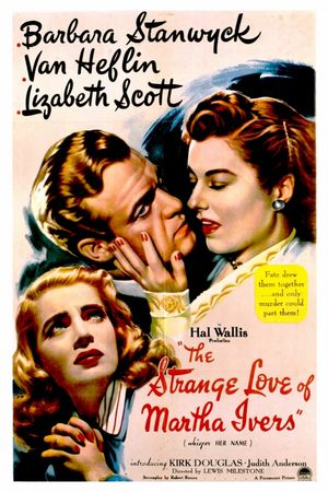 The Strange Love of Martha Ivers's poster