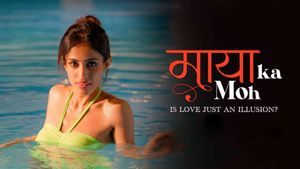 Maaya Ka Moh's poster