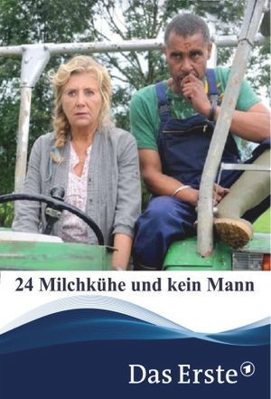 24 Milchkühe und kein Mann's poster