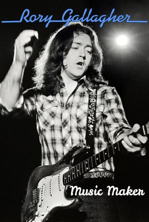 Music Maker: Rory Gallagher's poster