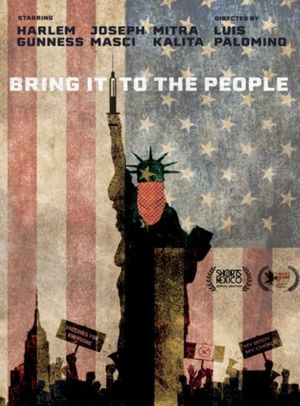 Bring It To The People's poster