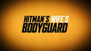 Hitman's Wife's Bodyguard's poster