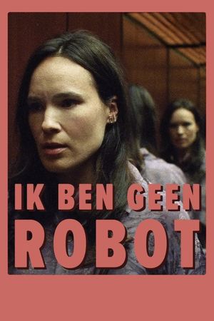 I'm Not a Robot's poster
