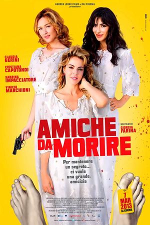 Amiche da morire's poster