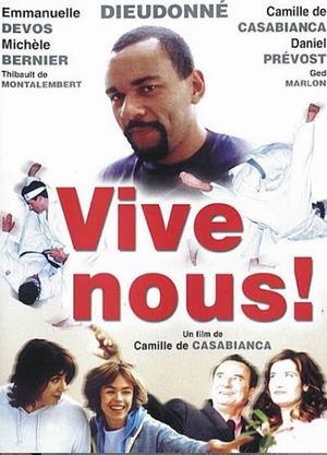 Vive nous!'s poster