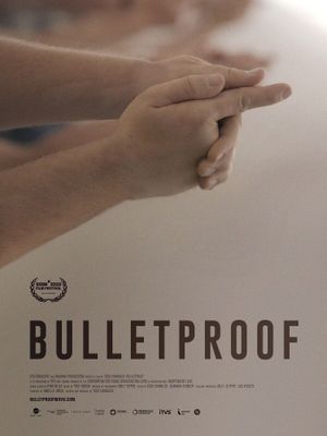 Bulletproof's poster