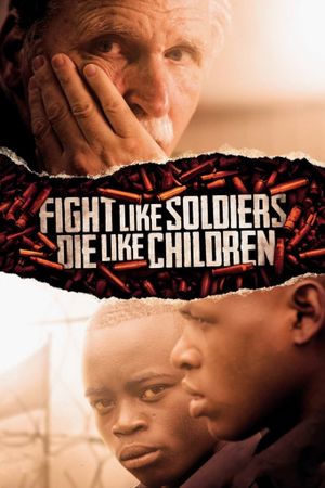 Fight Like Soldiers Die Like Children's poster