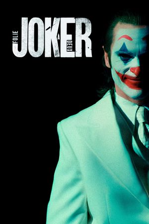 Joker: Folie à Deux's poster