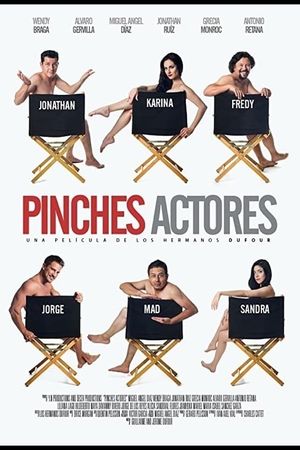 Pinches Actores's poster