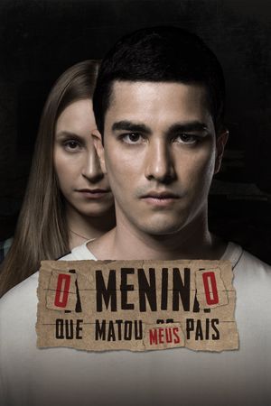 The Boy Who Killed My Parents's poster