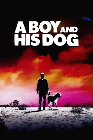 A Boy and His Dog's poster