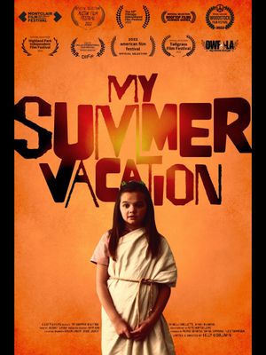 My Summer Vacation's poster