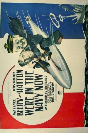 We're in the Navy Now's poster