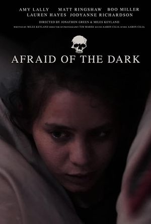 Afraid of the Dark's poster