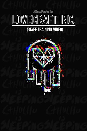 Lovecraft Inc. - (Staff Training Video)'s poster