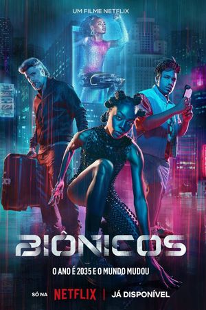 Bionic's poster