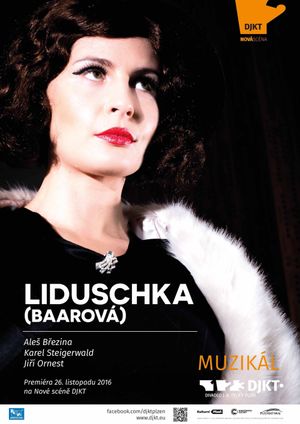 Liduschka (Baarová) (divadelní záznam)'s poster