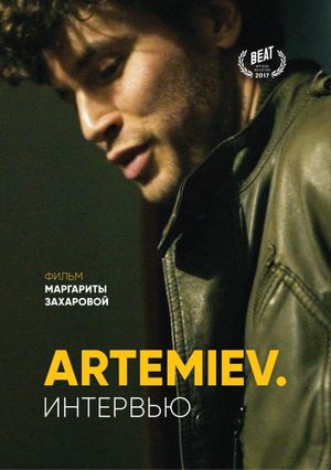 ARTEMIEV. The Interview's poster