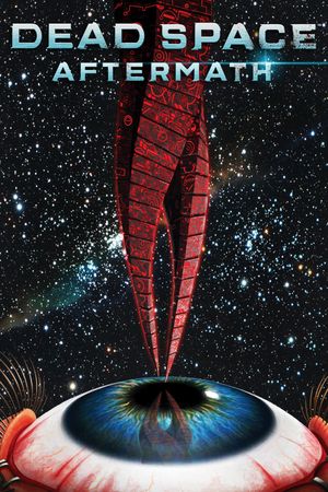 Dead Space: Aftermath's poster