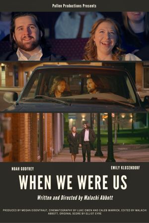 When We Were Us's poster