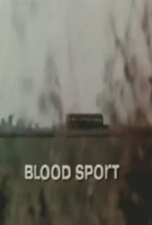 Blood Sport's poster