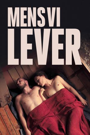 While We Live's poster