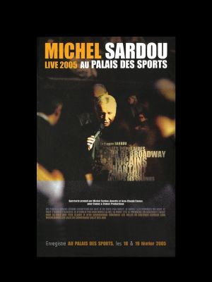 Michel Sardou Live 2005 - Palais des Sports's poster