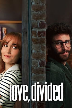 Love, Divided's poster