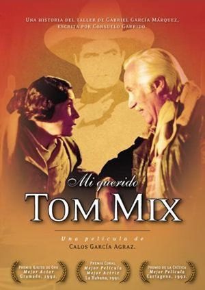 Mi querido Tom Mix's poster