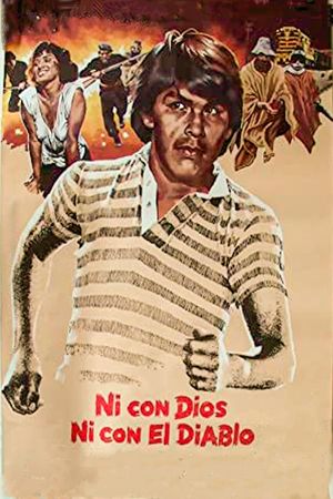 Ni con Dios ni con el diablo's poster