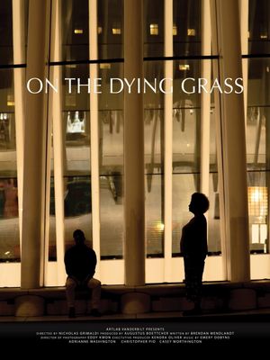 On the Dying Grass's poster