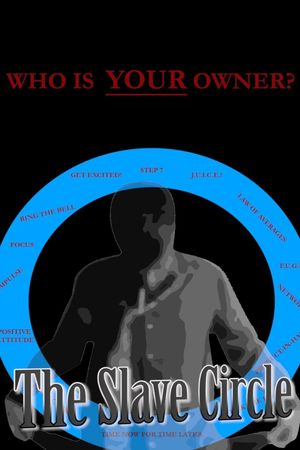 The Slave Circle's poster