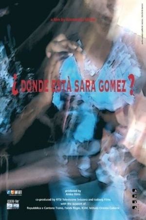 Where is Sara Gómez?'s poster