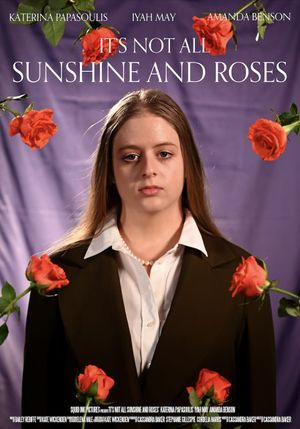 It's Not All Sunshine and Roses's poster image