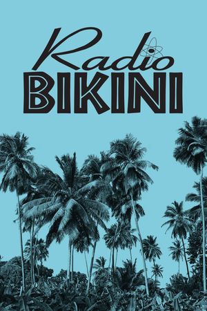 Radio Bikini's poster